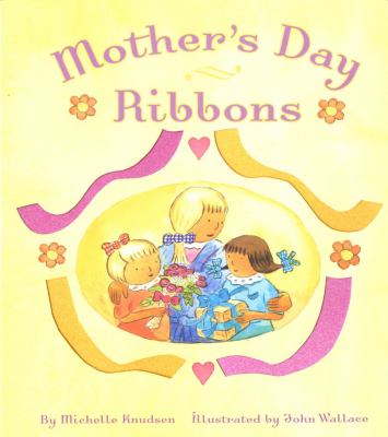 Mother's day ribbons