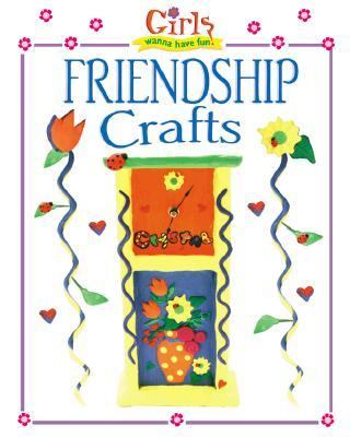 Friendship crafts