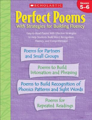 Perfect poems : with strategies for building fluency.