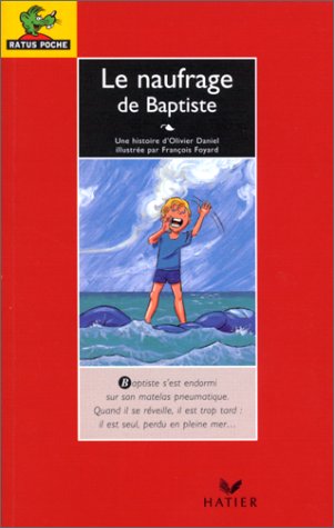 Le naufrage de Baptiste : une histoire