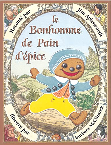 Le bonhomme de pain d'épice : conte traditionnel