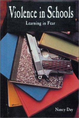 Violence in schools : learning in fear