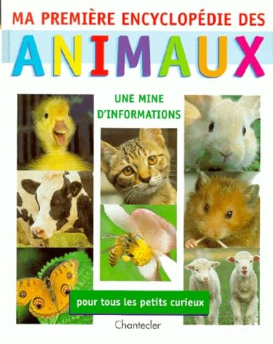 Ma première encyclopédie des animaux