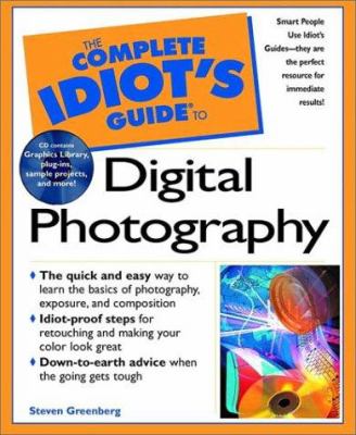 The complete idiot's guide to digital photography