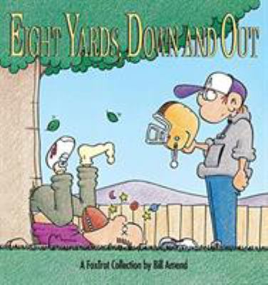 Eight yards, down and out : a Fox trot collection