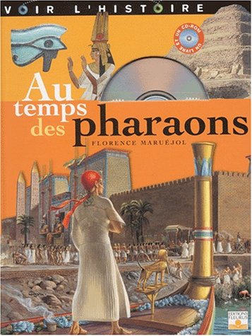 Au temps des pharaons