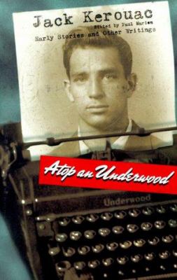 Atop an Underwood : early stories and other writings