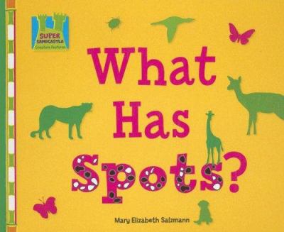 What has spots?