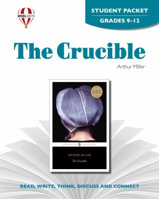 The crucible by Arthur Miller. Student packet /