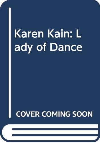 Karen Kain, lady of dance