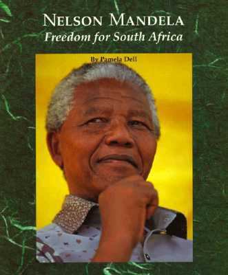Nelson Mandela : freedom for South Africa
