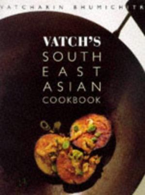 Vatch's Southeast Asian cookbook