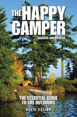 The happy camper : an essential guide to life outdoors