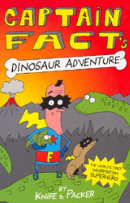 Captain Fact's dinosaur adventure