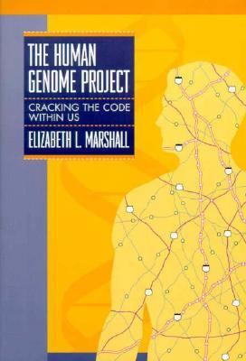 The Human Genome Project : cracking the code within us