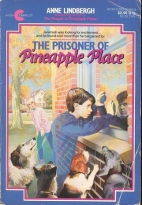 The prisoner of Pineapple Place