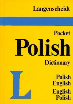 Langenscheidt's pocket Polish dictionary : English-Polish, Polish-English