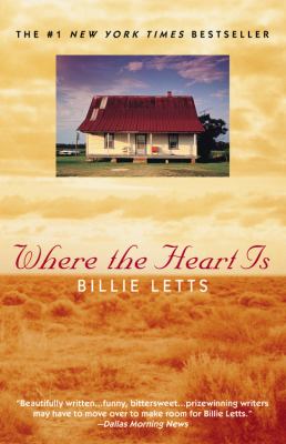 Where the heart is : a novel