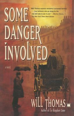 Some danger involved : a novel