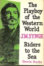 The playboy of the western world, and Riders to the sea