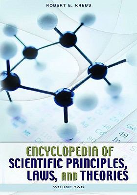 Encyclopedia of scientific principles, laws, and theories