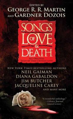 Songs of love and death : tales of star-crossed love