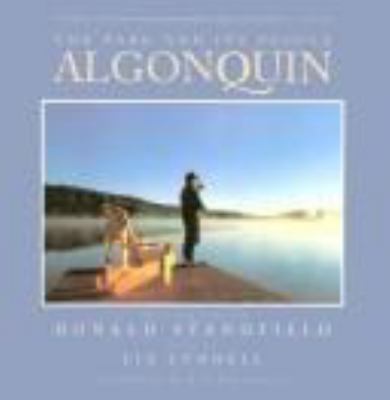 Algonquin : the park and its people