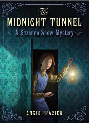 The midnight tunnel : a Suzanna Snow mystery
