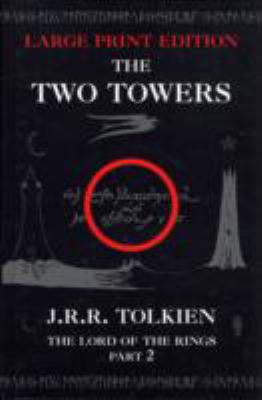 The two towers : being the second part of the lord of the rings