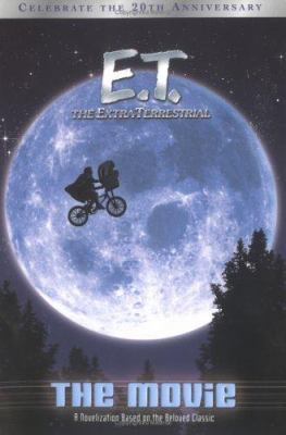 E.T., the extra-terrestrial : the movie