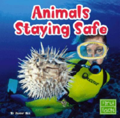 Animals staying safe