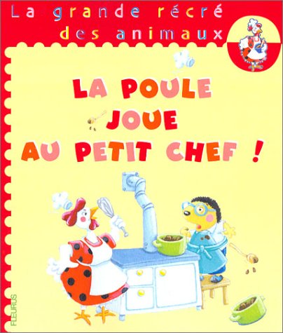 La poule joue au petit chef!