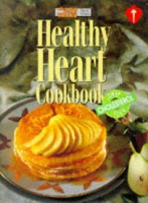 Healthy heart cookbook.