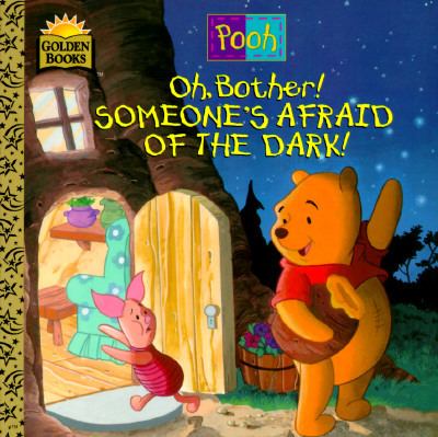 Oh, bother! someone's afraid of the dark