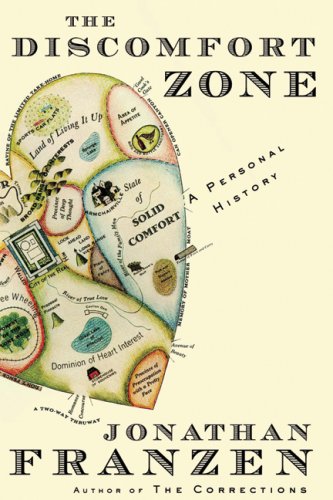 The discomfort zone : a personal history