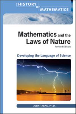 Mathematics and the laws of nature : developing the language of science