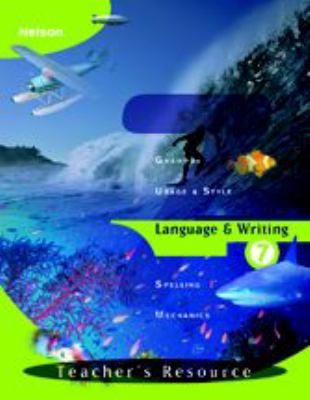 Language & writing 7. Teacher's resource /