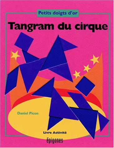 Tanagram du cirque.