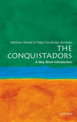 The conquistadors : a very short introduction