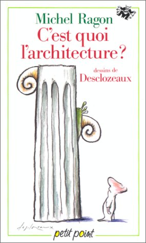 C'est quoi l'architecture?