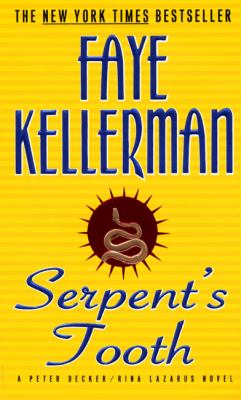 Serpent's tooth : a Peter Decker/Rina Lazarus novel