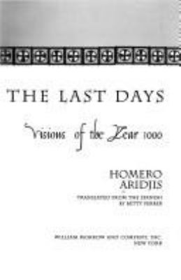 The Lord of the Last Days : visions of the year 1000