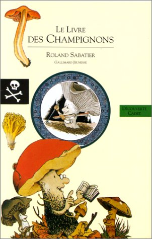 Le livre des champignons