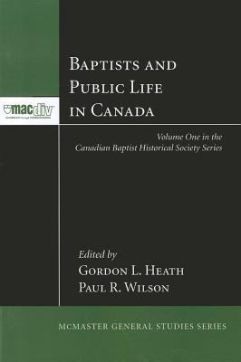 Baptists and public life in Canada
