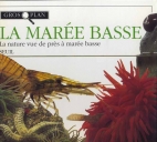 La marée basse.