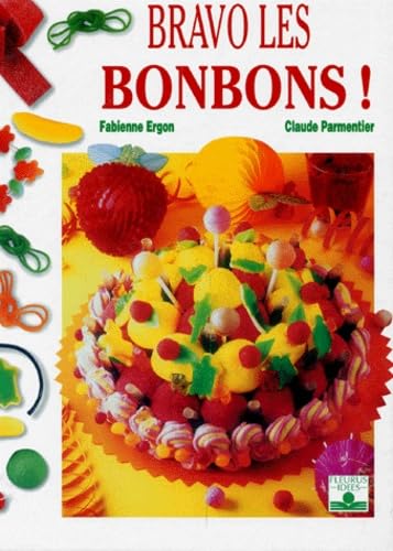 Bravo les bonbons!