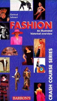 Fashion : an illustrated historical overview