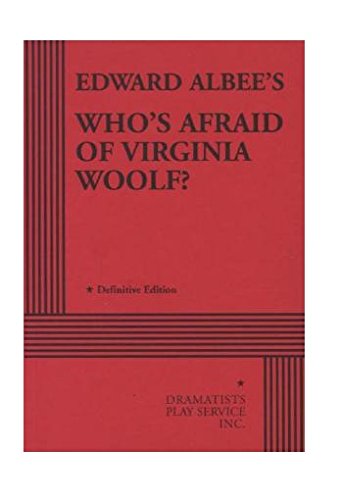 Edward Albee's Who's afraid of Virginia Woolf?