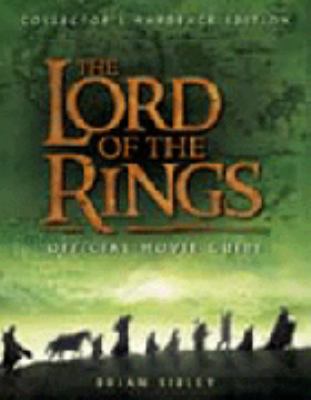The Lord of the Rings official movie guide