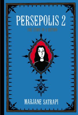 Persepolis 2 : the story of a return